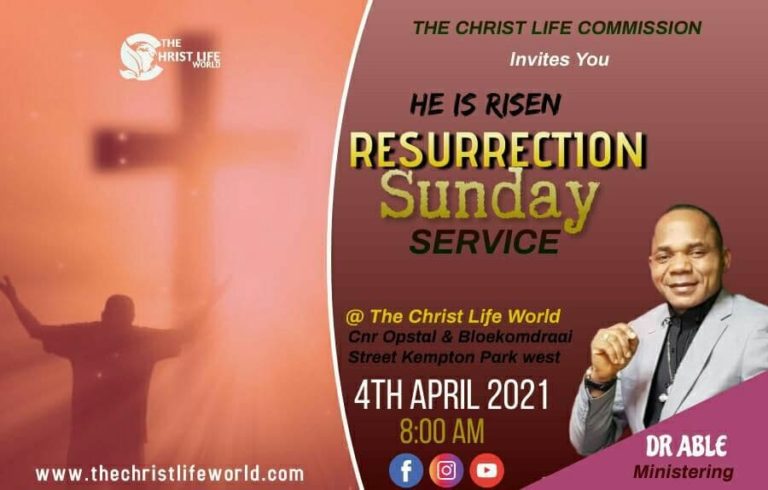 Special Easter Sunday Service The Christ Life Commission Dr Able